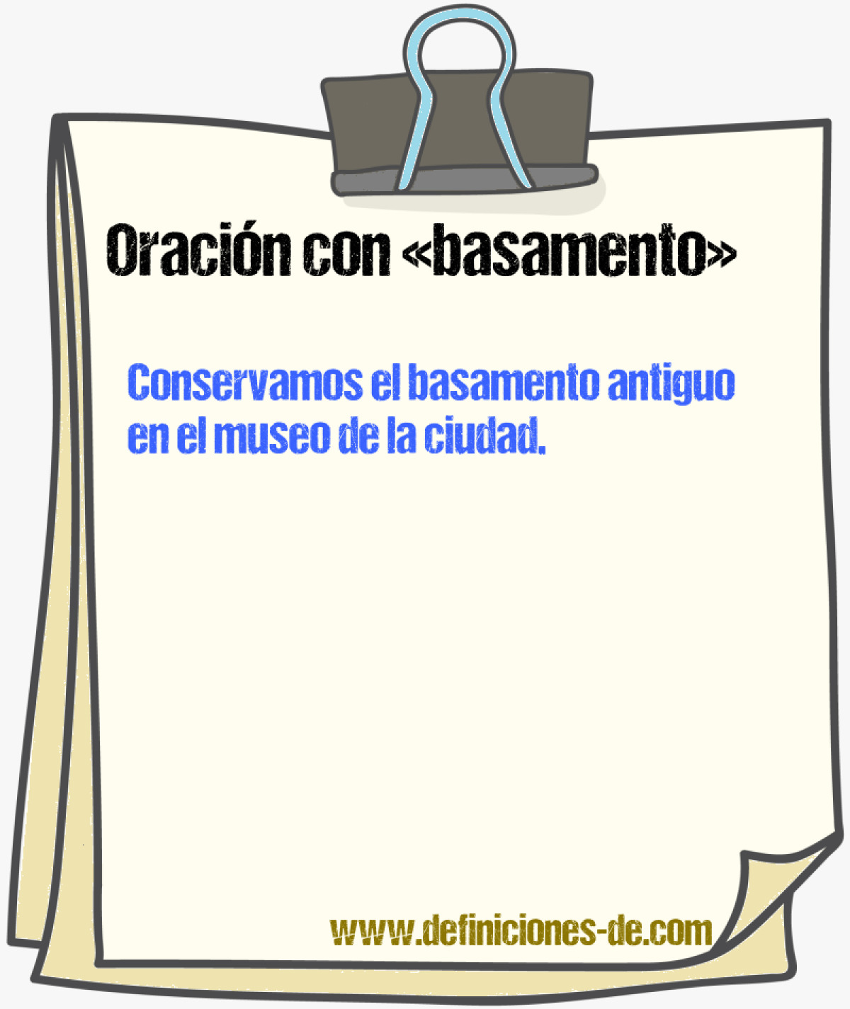 Ejemplos de oraciones con basamento