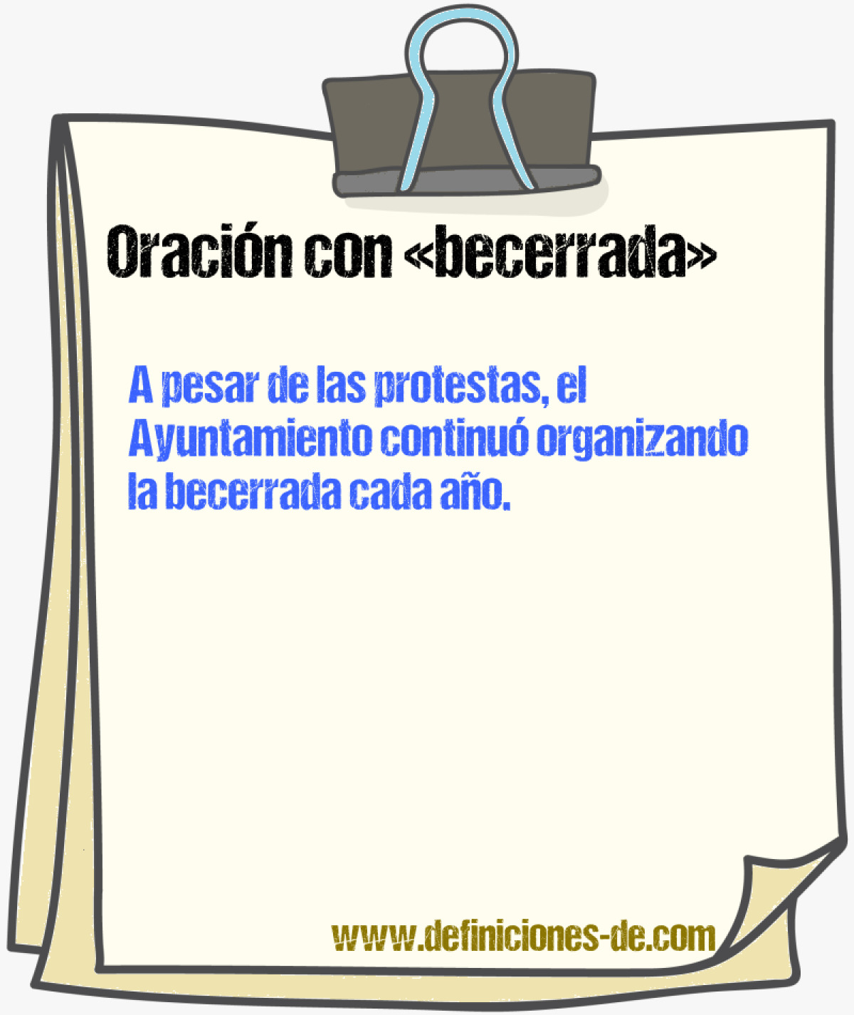 Ejemplos de oraciones con becerrada