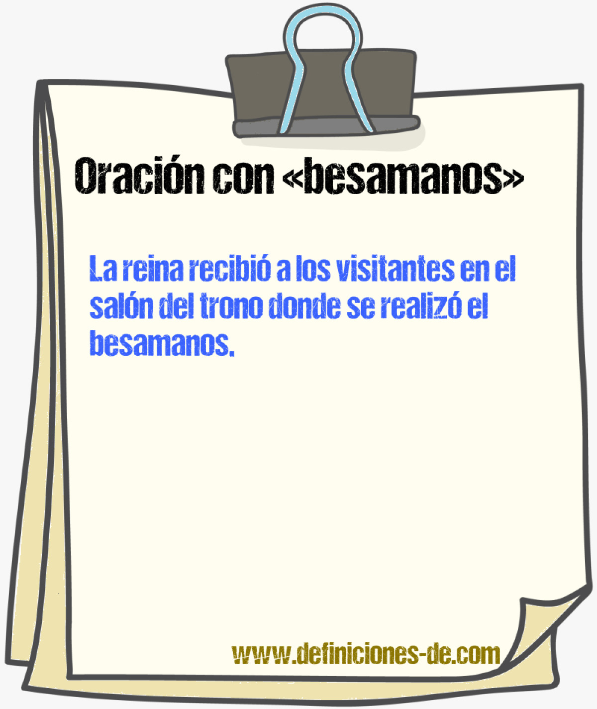 Ejemplos de oraciones con besamanos