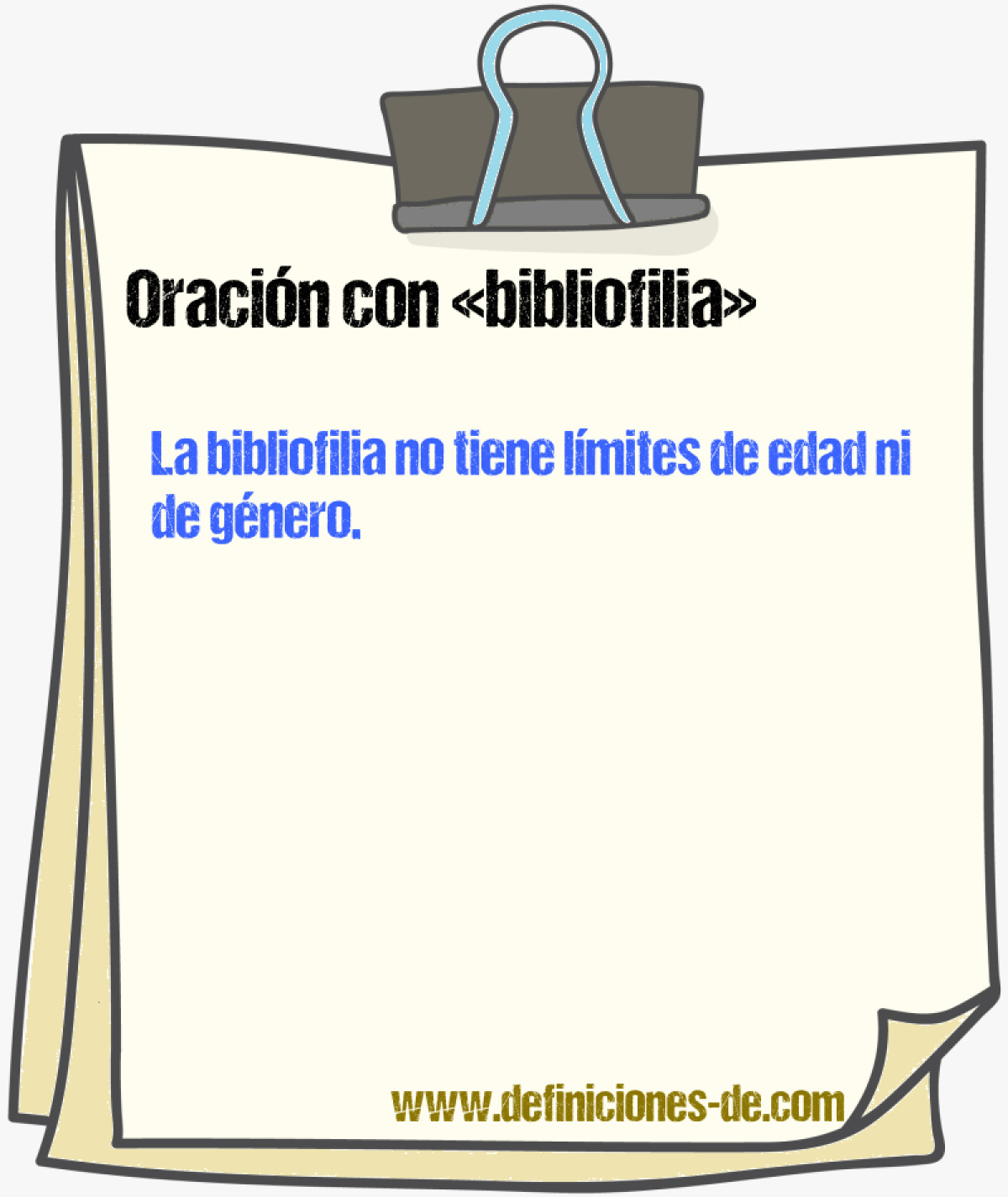 Ejemplos de oraciones con bibliofilia