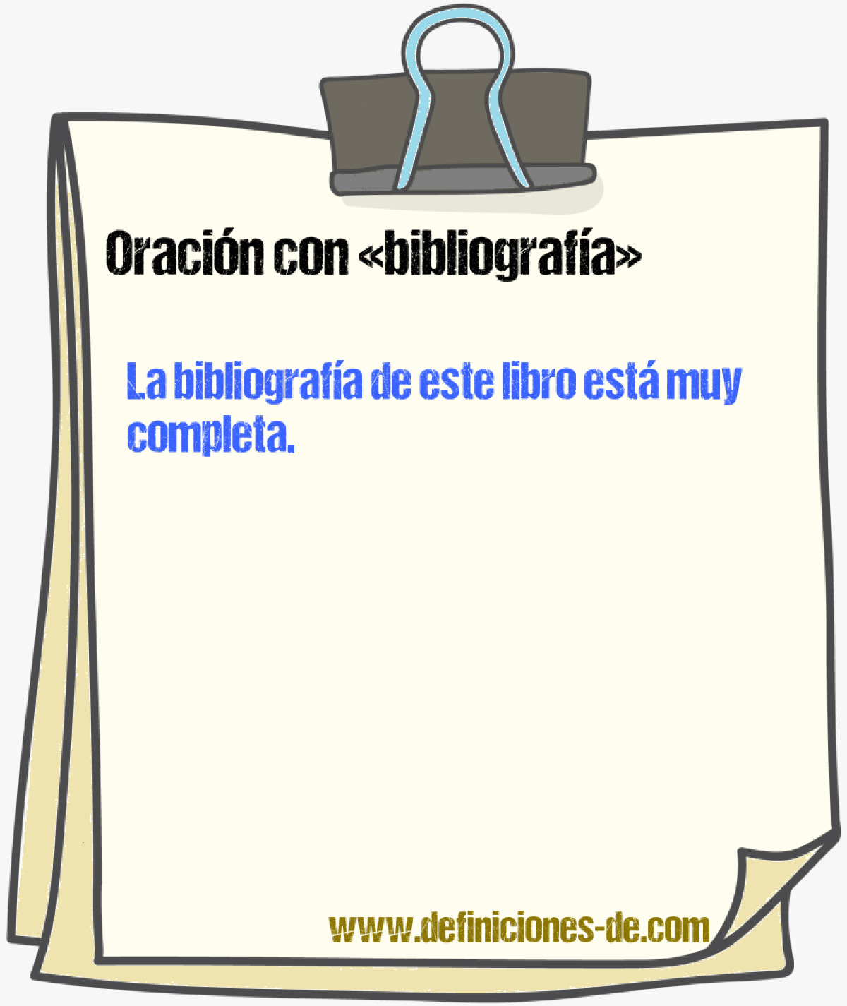 Ejemplos de oraciones con bibliografa