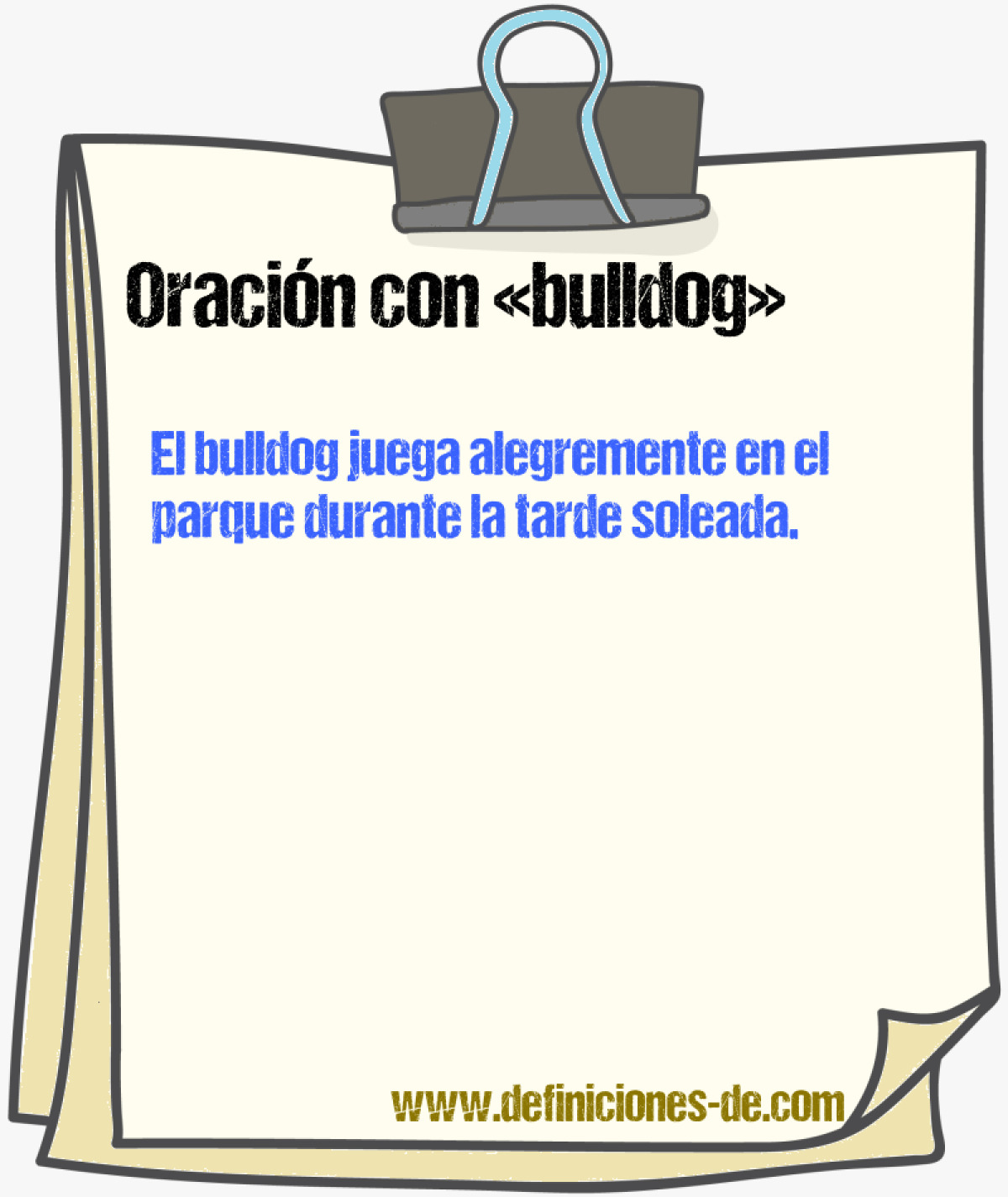 Ejemplos de oraciones con bulldog