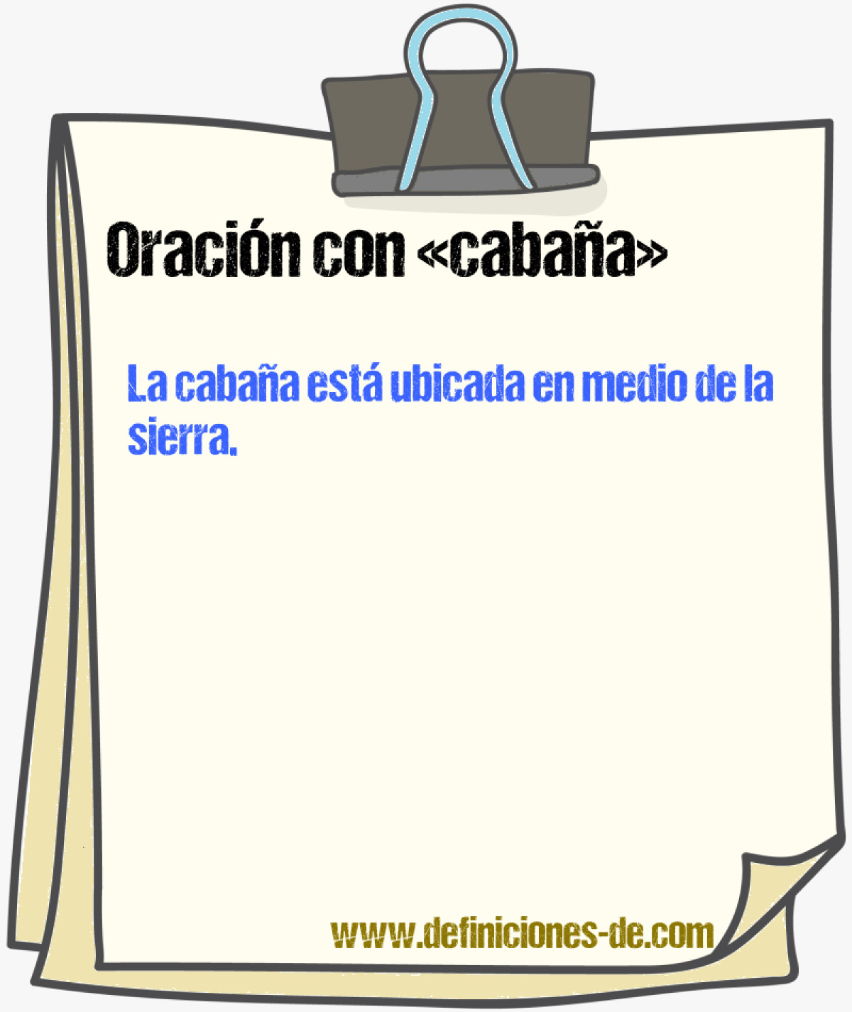 Ejemplos de oraciones con cabaña