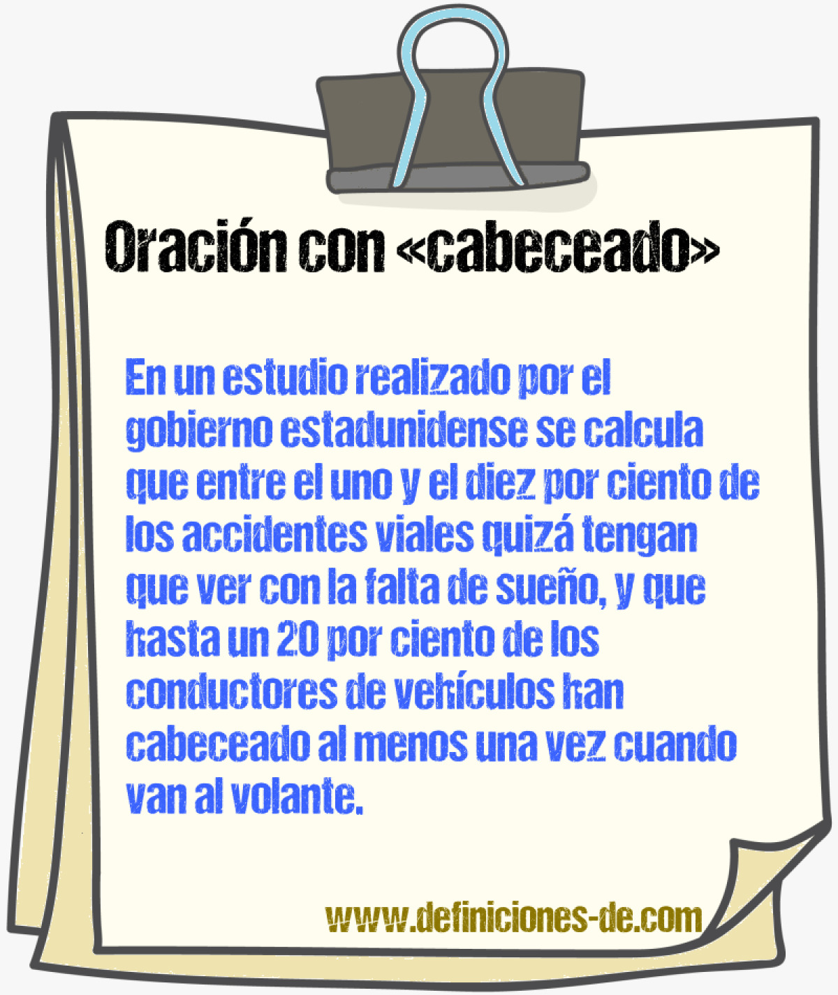 Ejemplos de oraciones con cabeceado