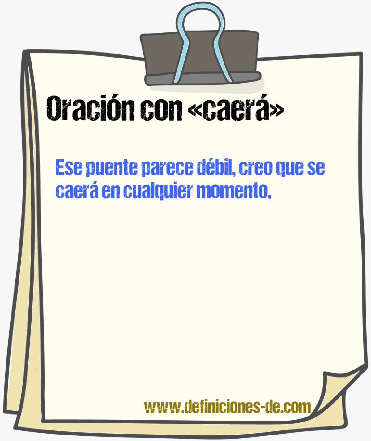 Ejemplos de oraciones con caer