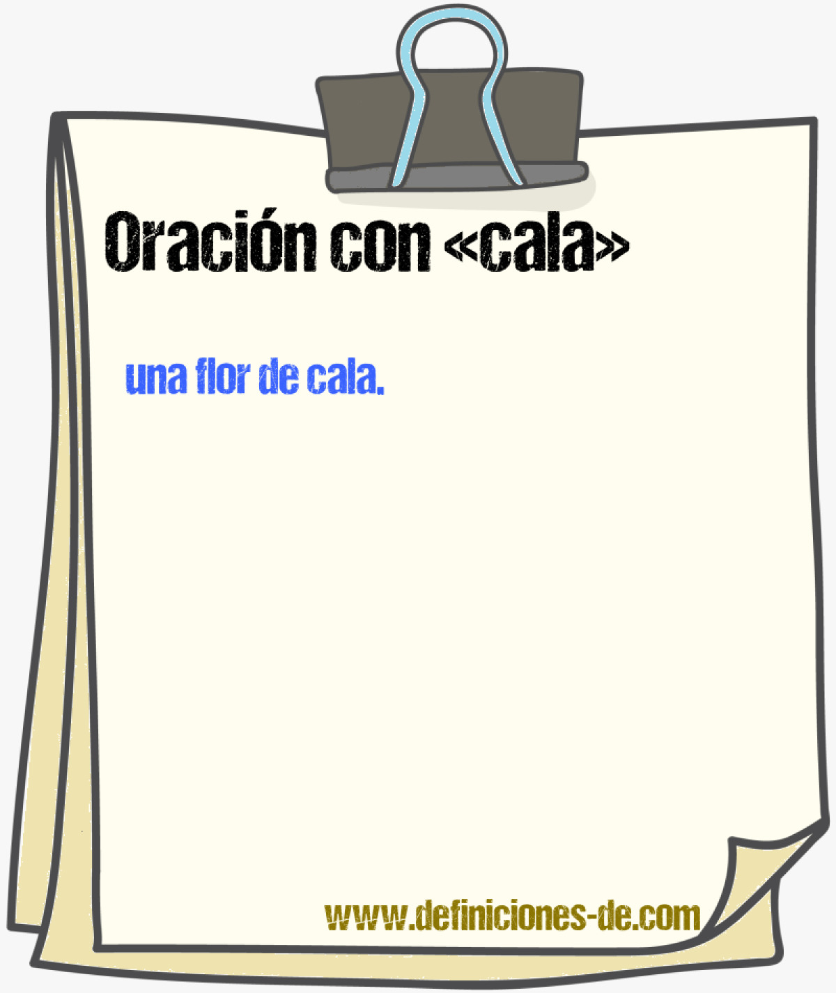 Ejemplos de oraciones con cala