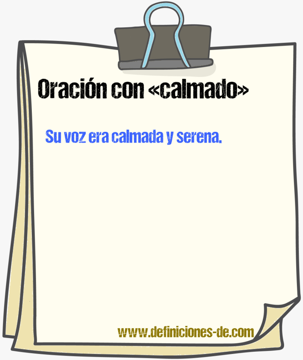 Ejemplos de oraciones con calmado