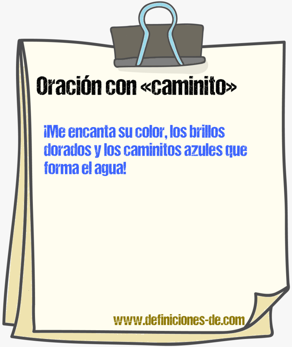 Ejemplos de oraciones con caminito