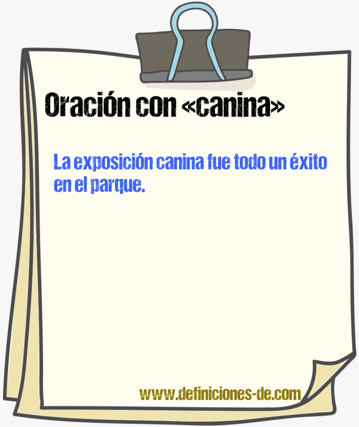 Ejemplos de oraciones con canina