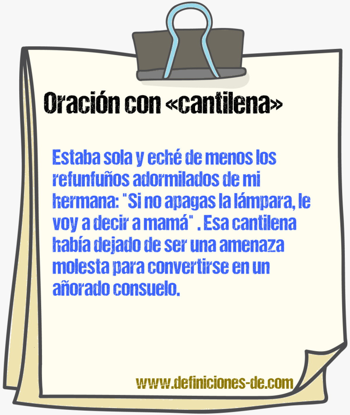 Ejemplos de oraciones con cantilena