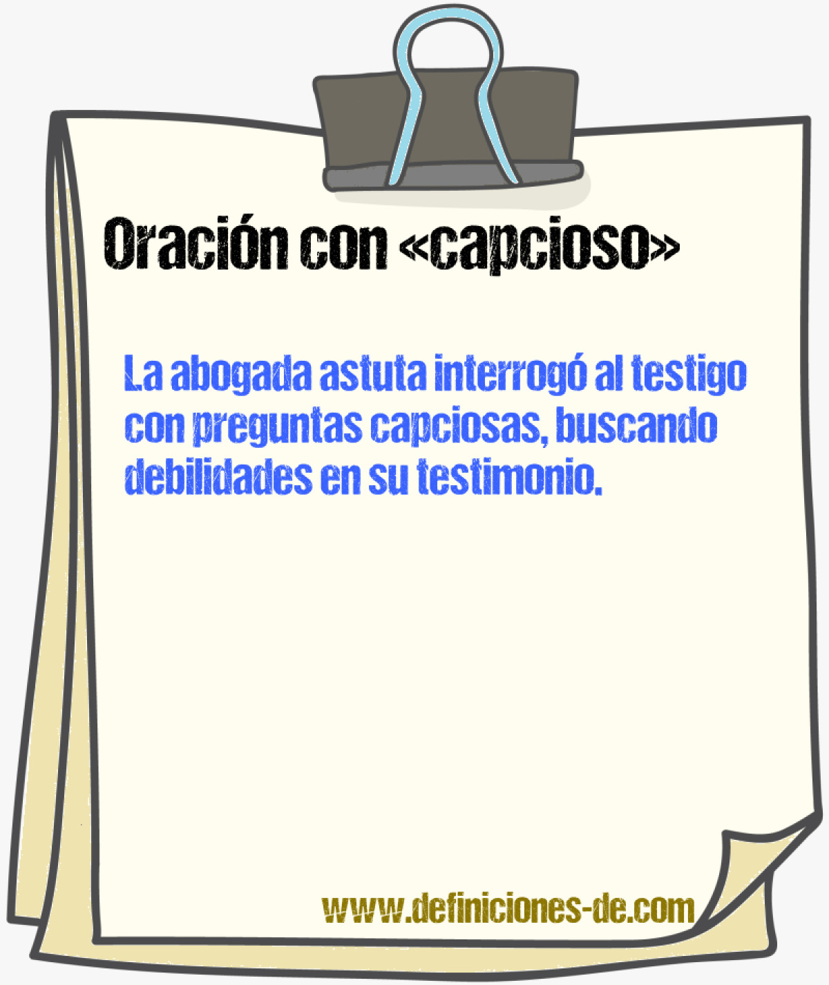 Ejemplos de oraciones con capcioso