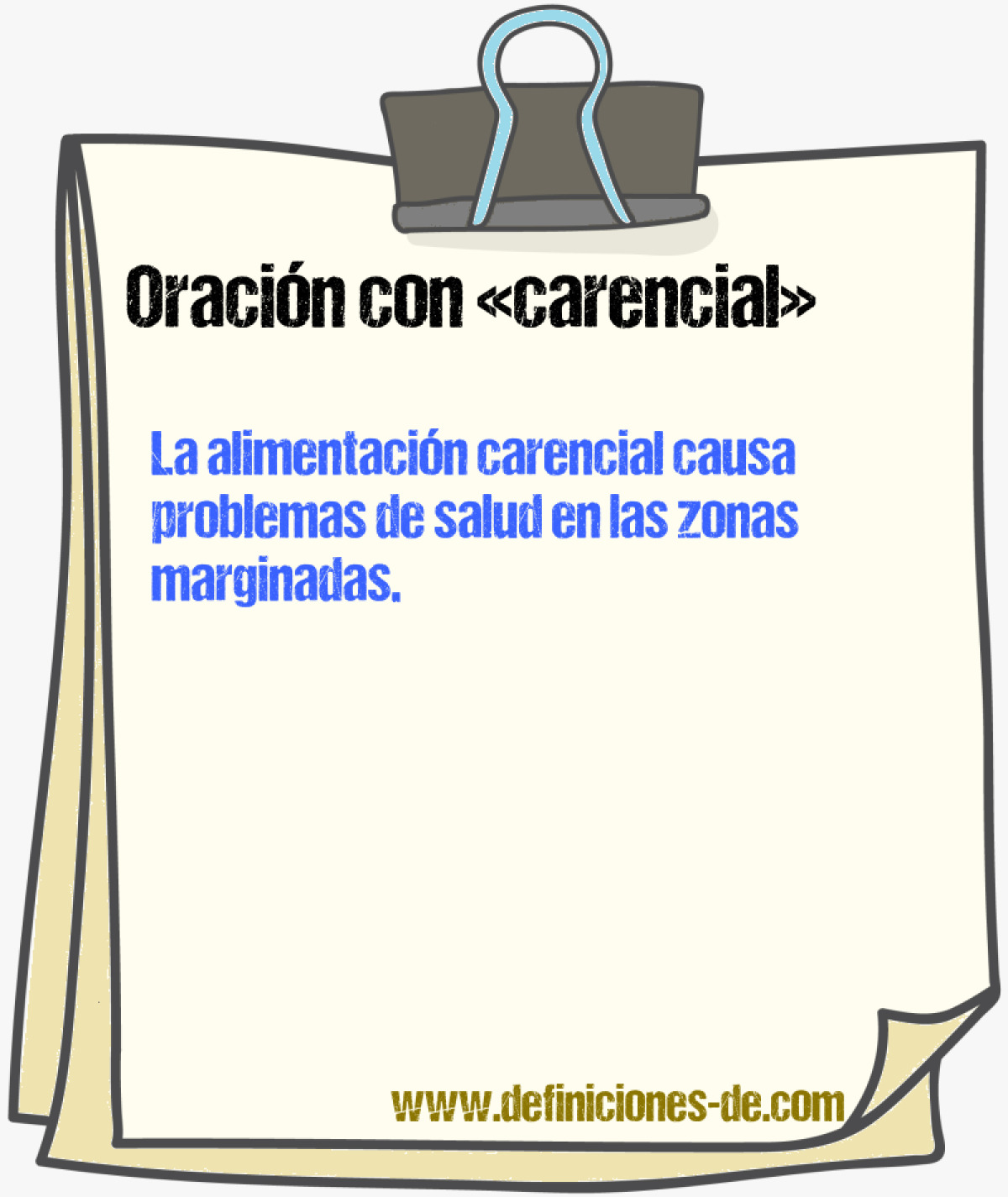 Ejemplos de oraciones con carencial