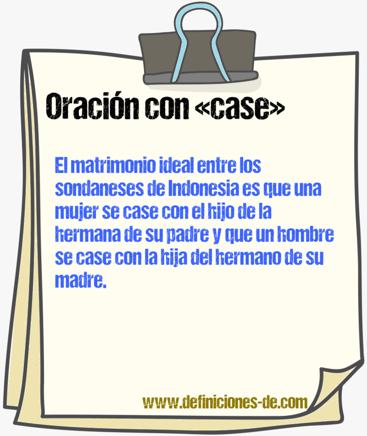 Ejemplos de oraciones con case