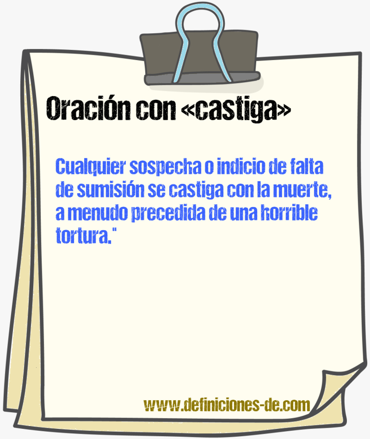 Ejemplos de oraciones con castiga