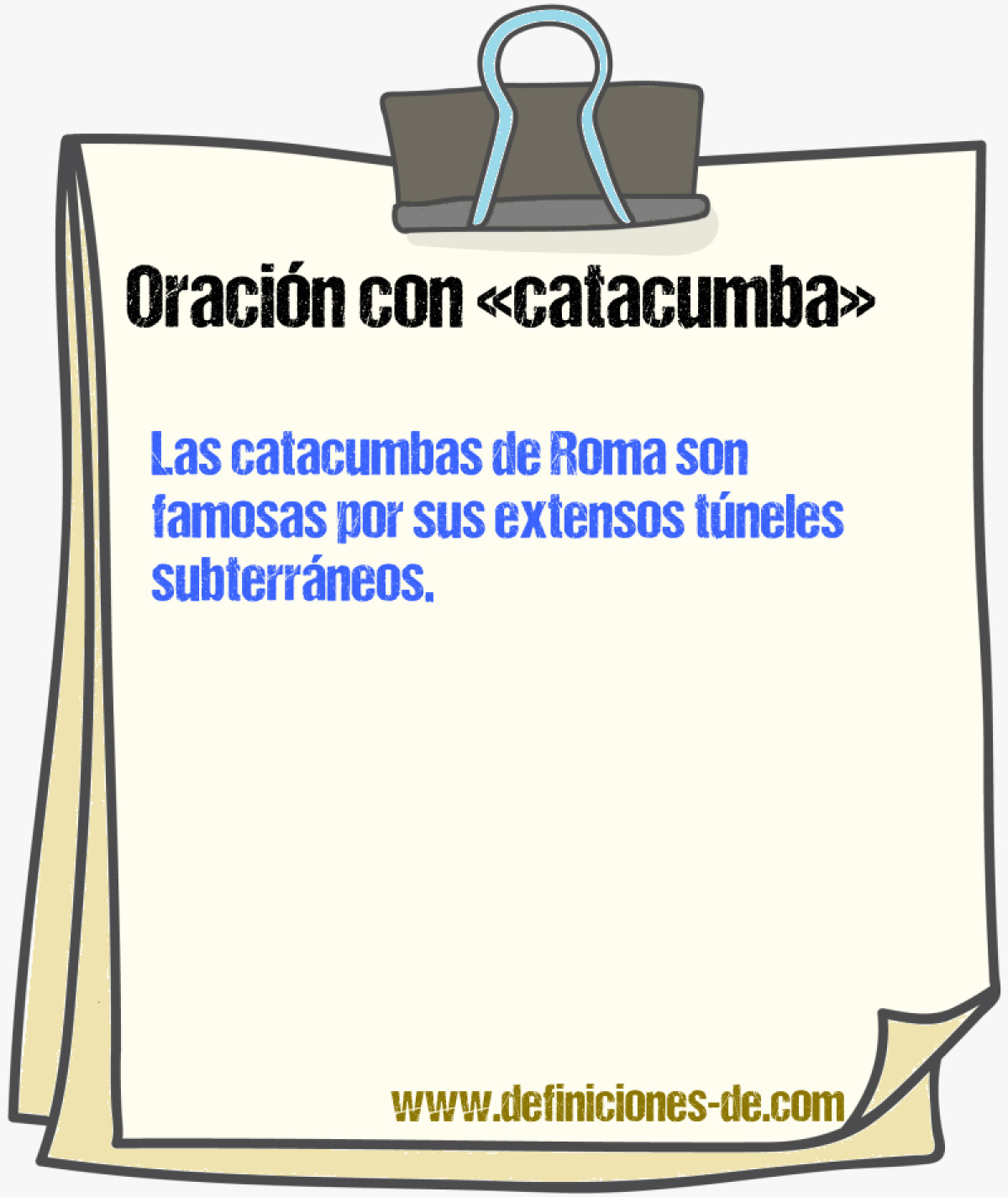 Ejemplos de oraciones con catacumba