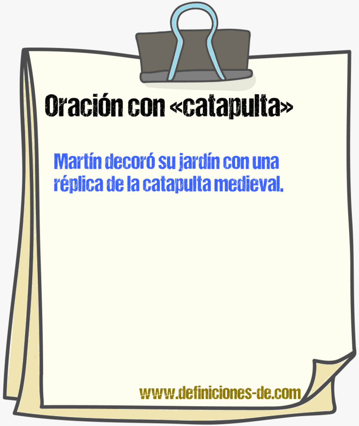 Ejemplos de oraciones con catapulta