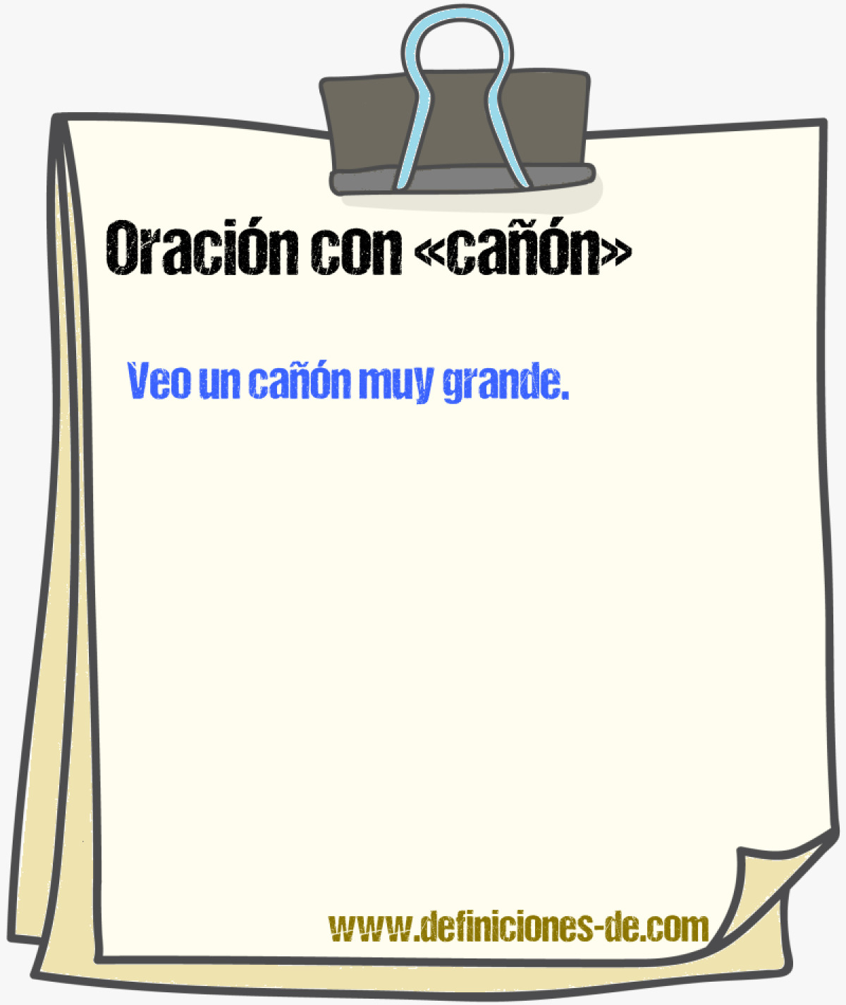 Ejemplos de oraciones con cañón