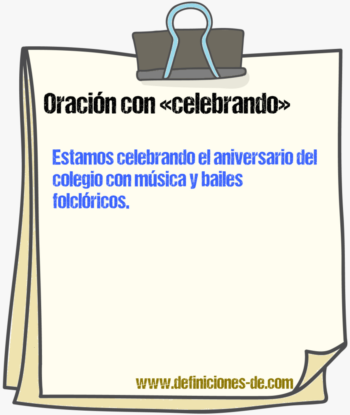 Ejemplos de oraciones con celebrando