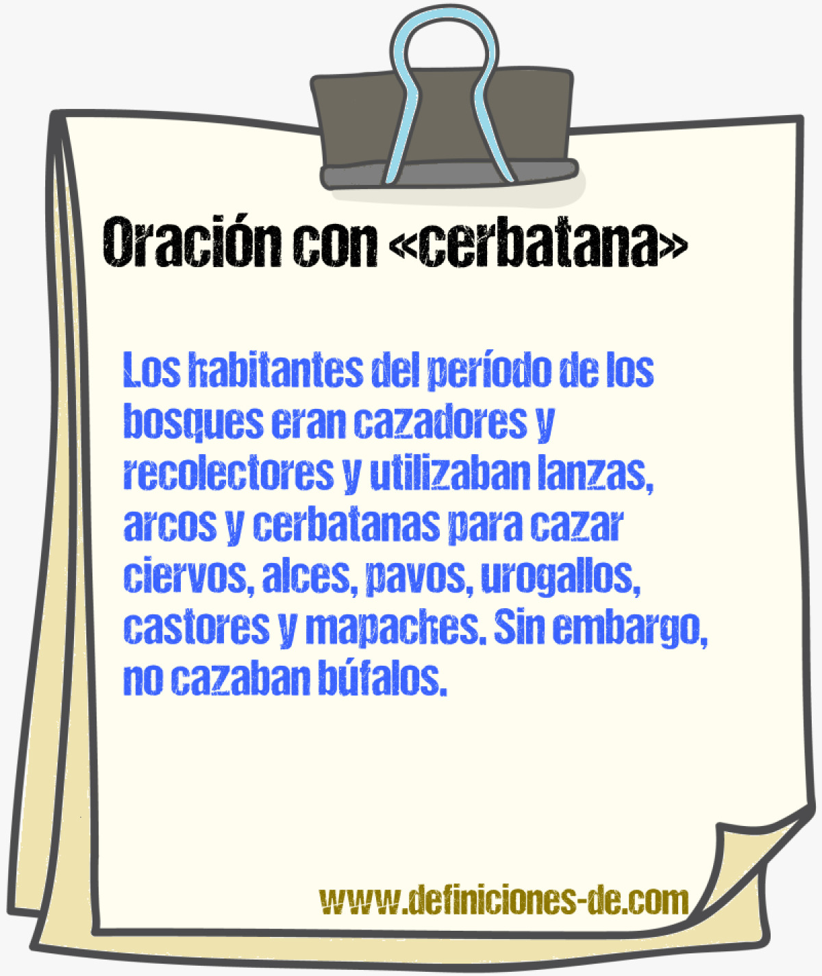 Ejemplos de oraciones con cerbatana