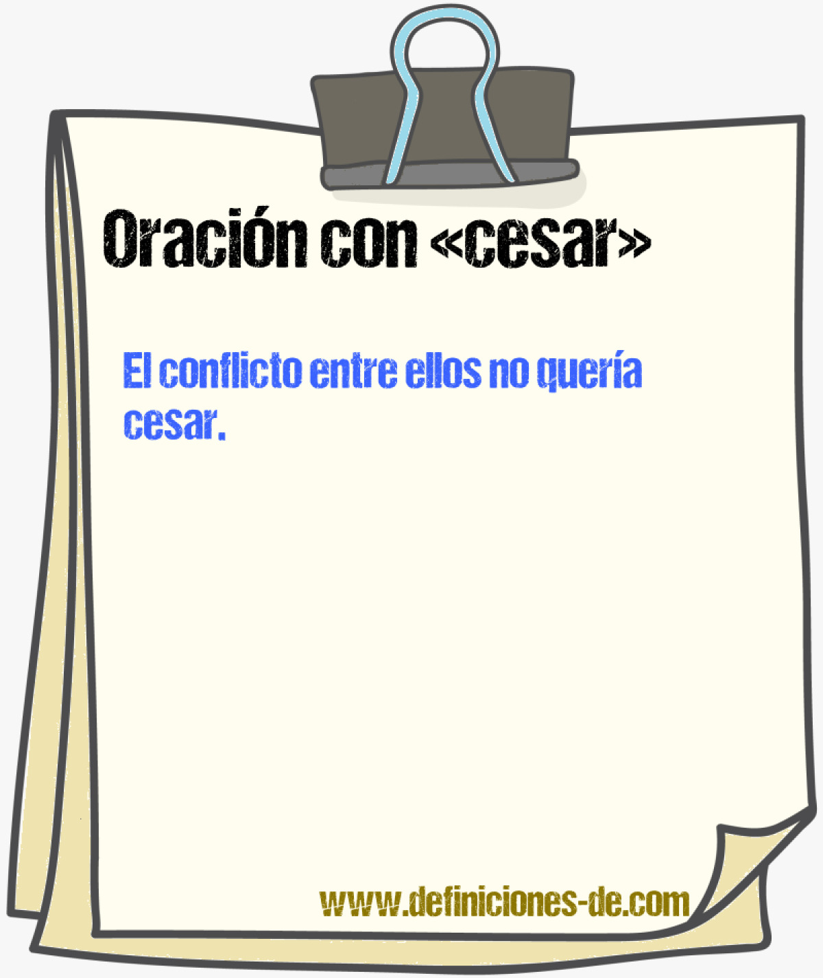 Ejemplos de oraciones con cesar