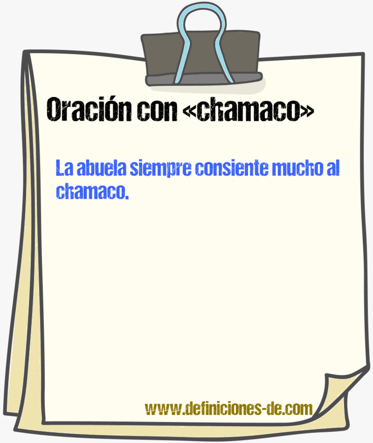 Ejemplos de oraciones con chamaco