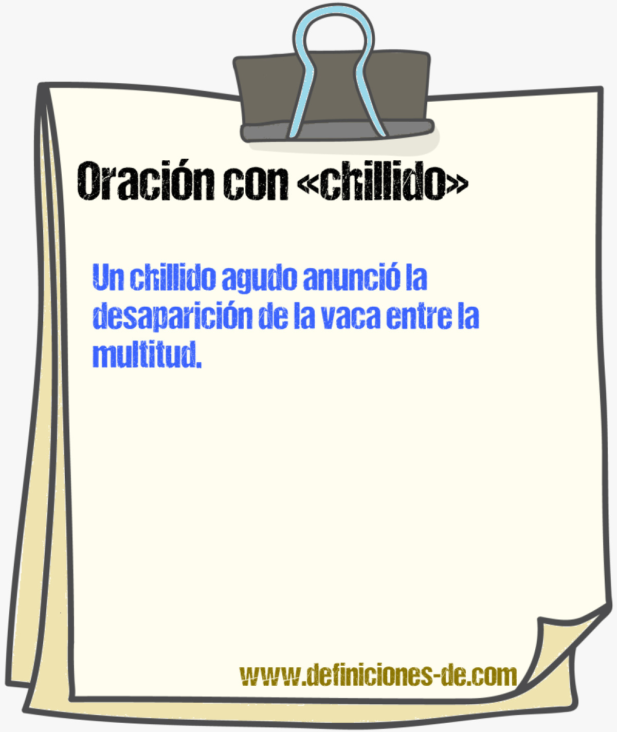 Ejemplos de oraciones con chillido