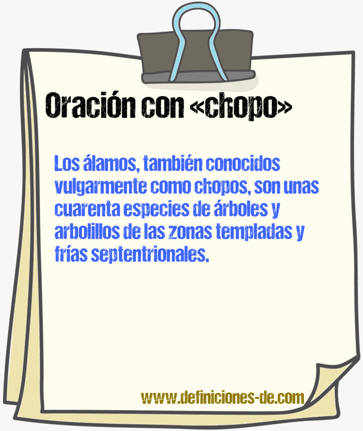 Ejemplos de oraciones con chopo