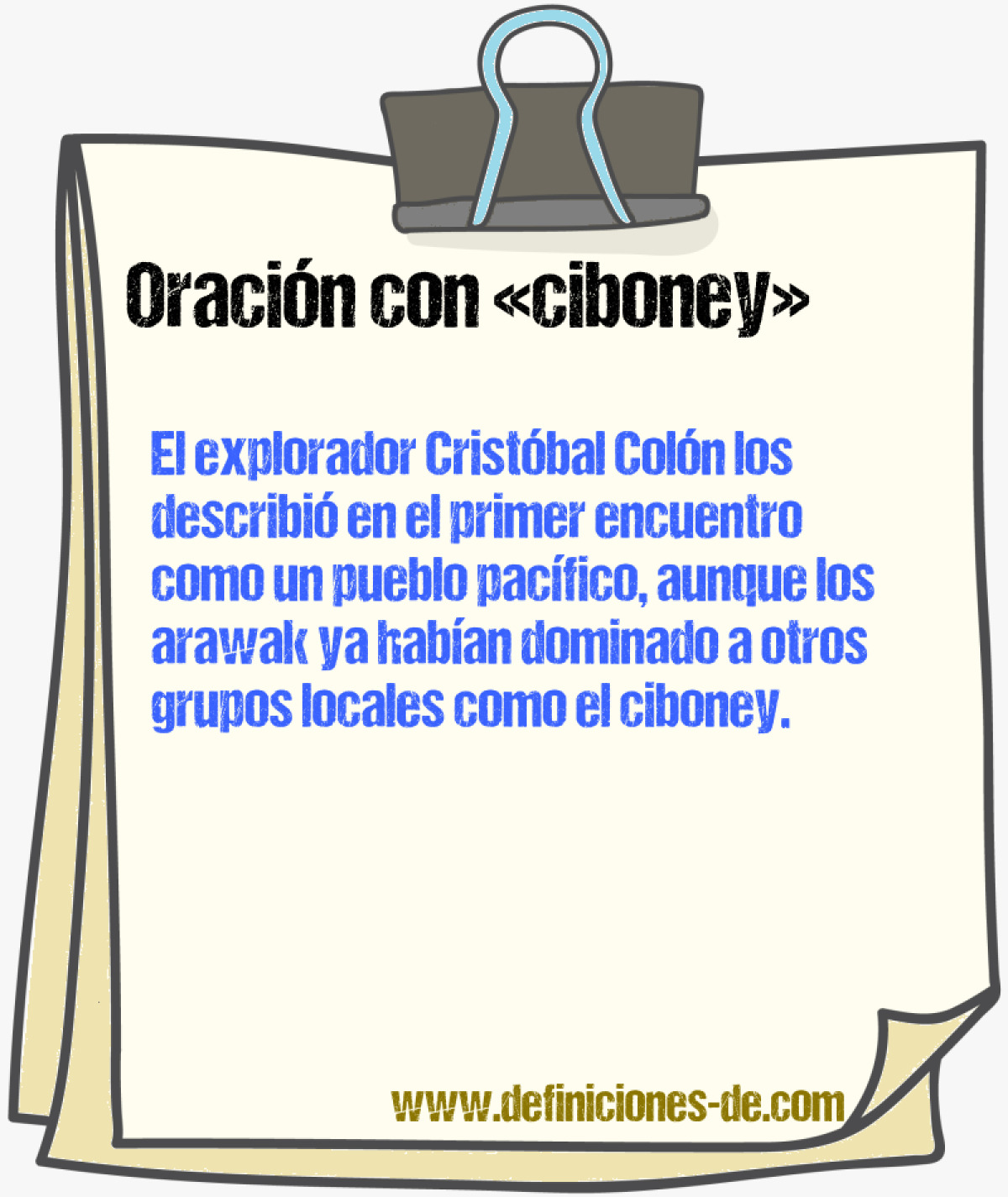 Ejemplos de oraciones con ciboney