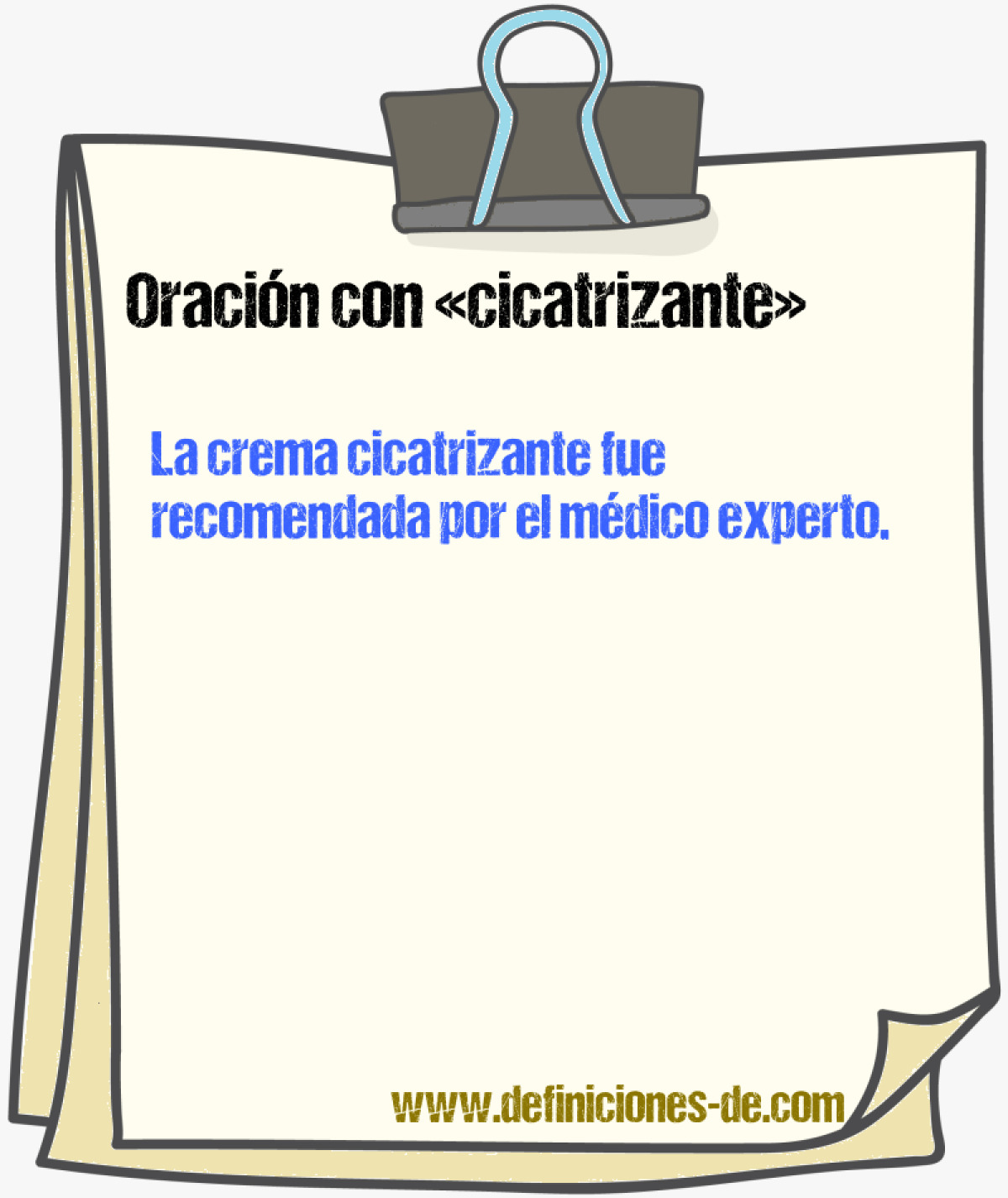 Ejemplos de oraciones con cicatrizante