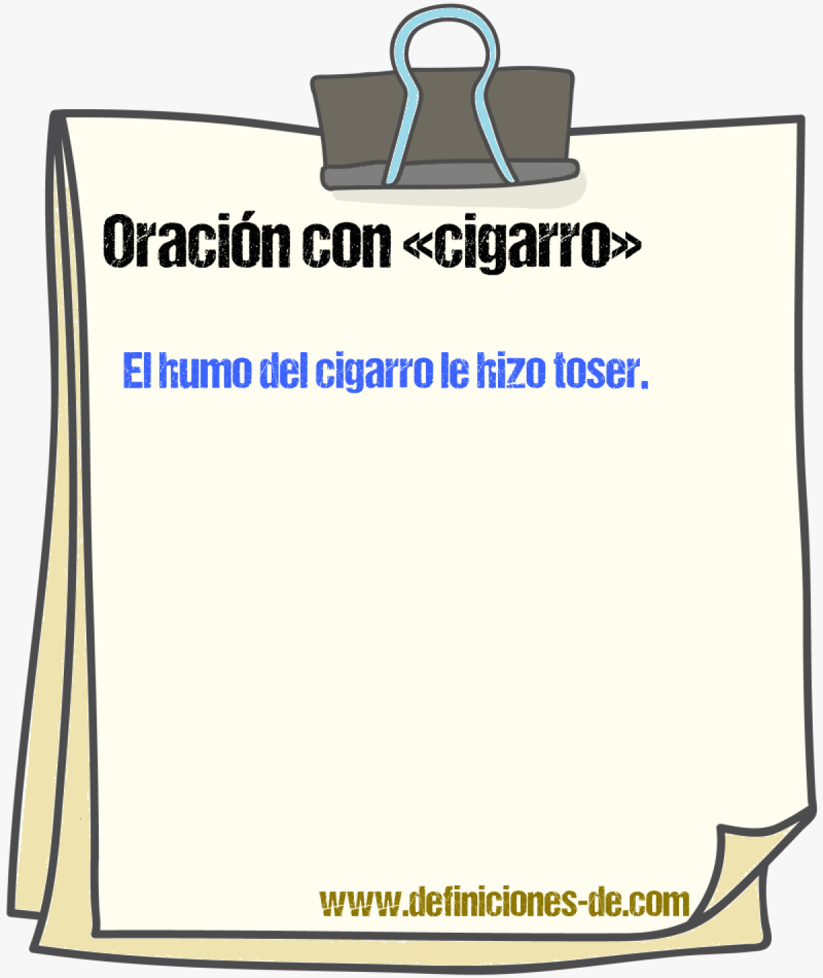 Ejemplos de oraciones con cigarro