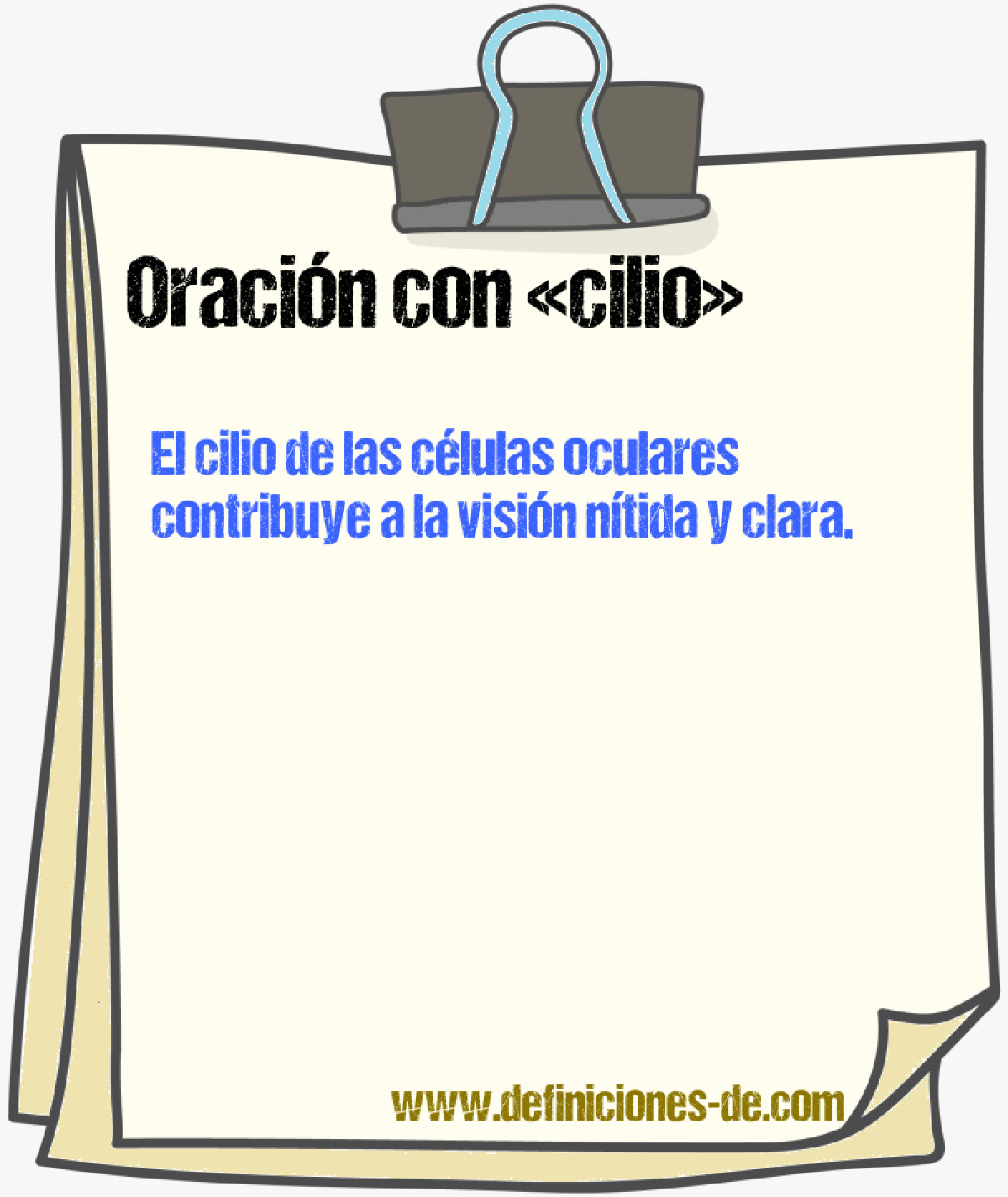 Ejemplos de oraciones con cilio