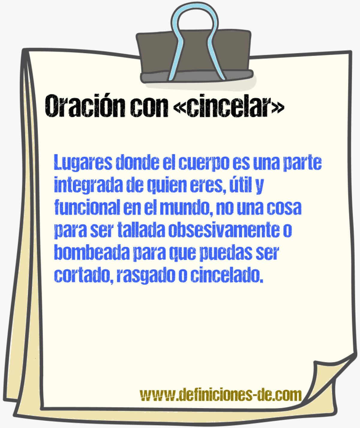 Ejemplos de oraciones con cincelar