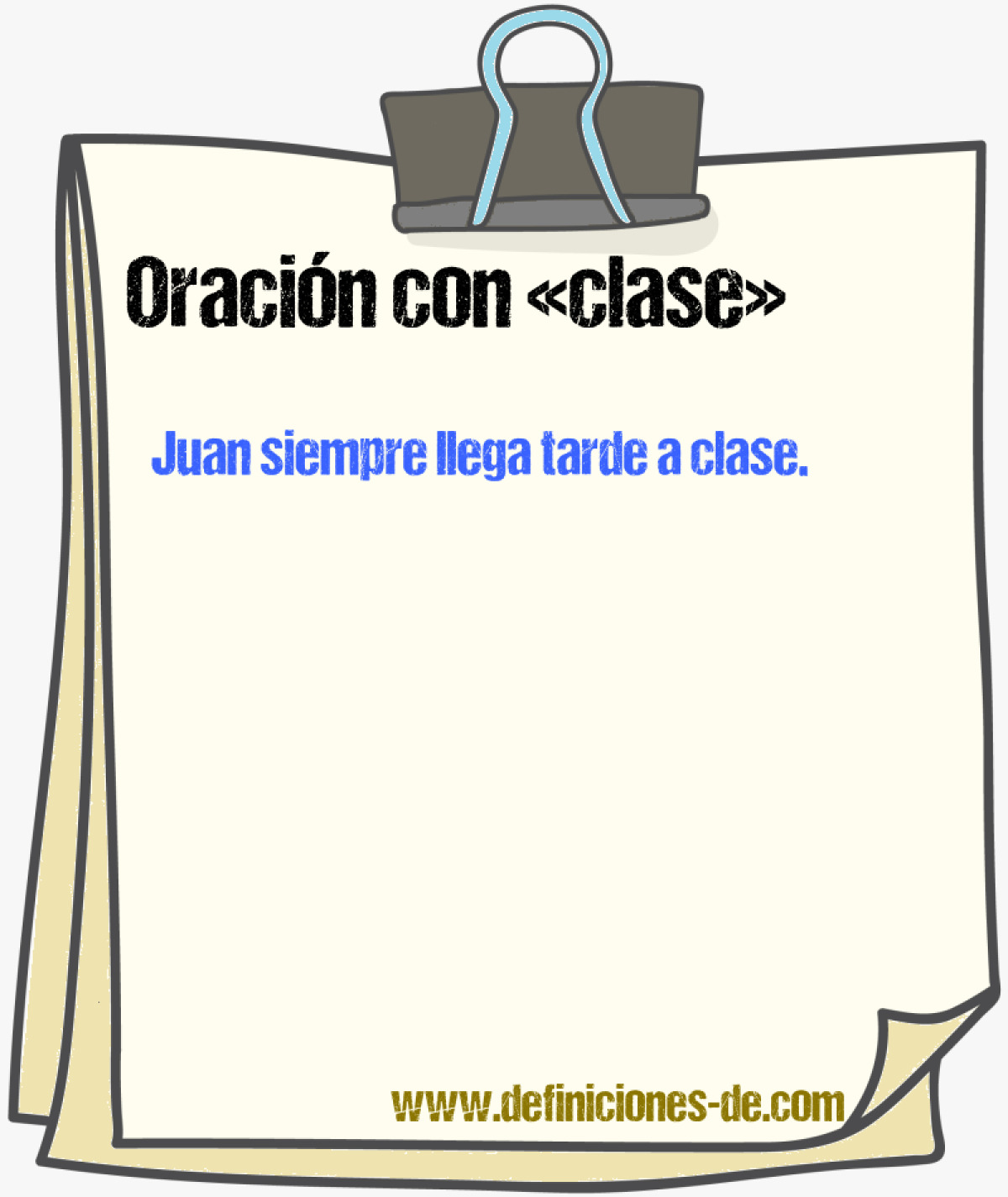 Ejemplos de oraciones con clase