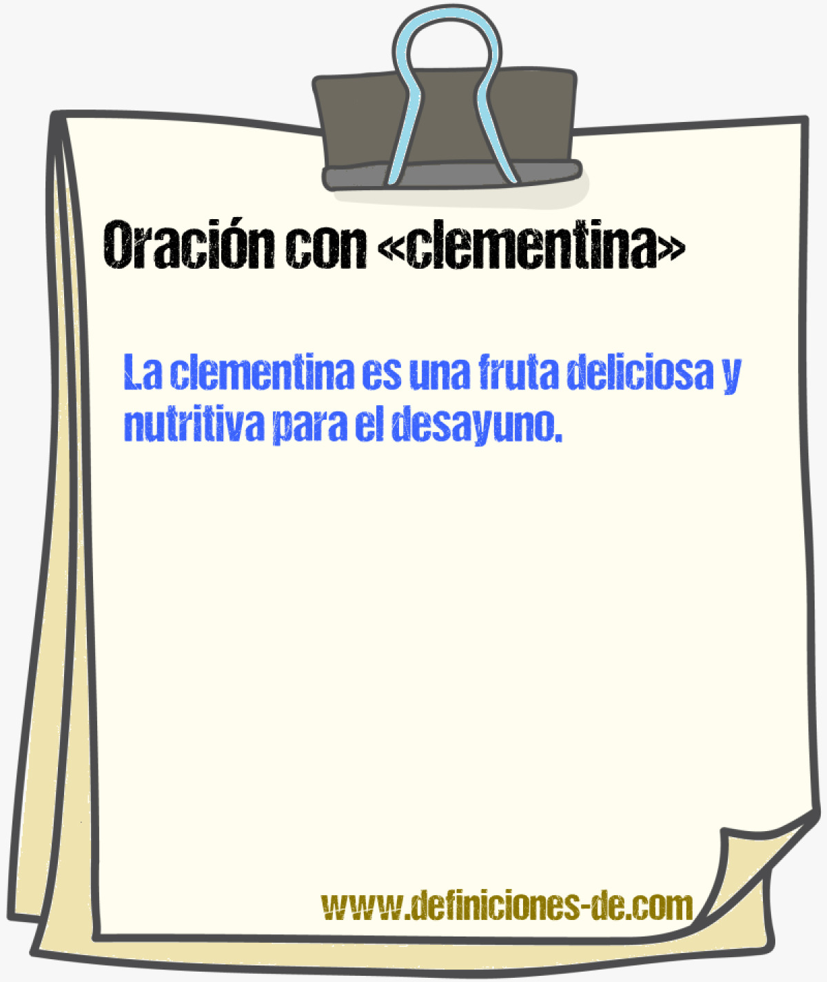 Ejemplos de oraciones con clementina