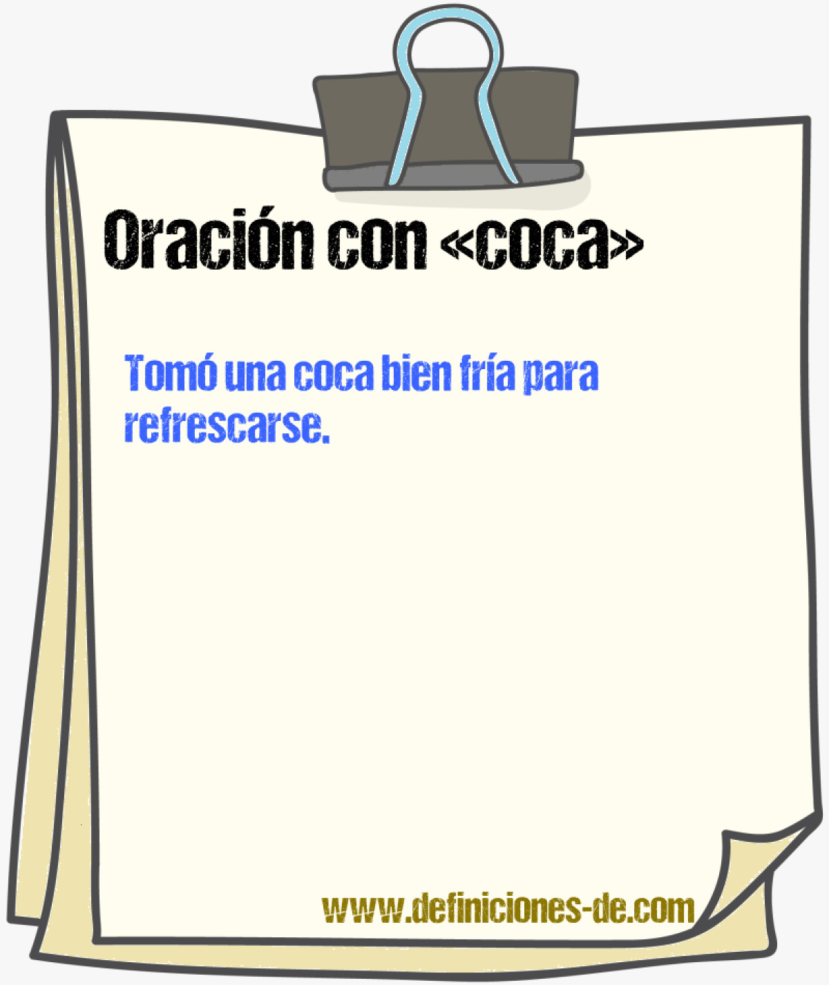 Ejemplos de oraciones con coca