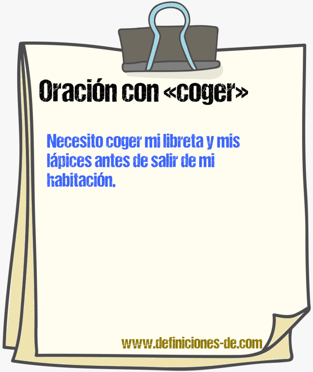 Ejemplos de oraciones con coger