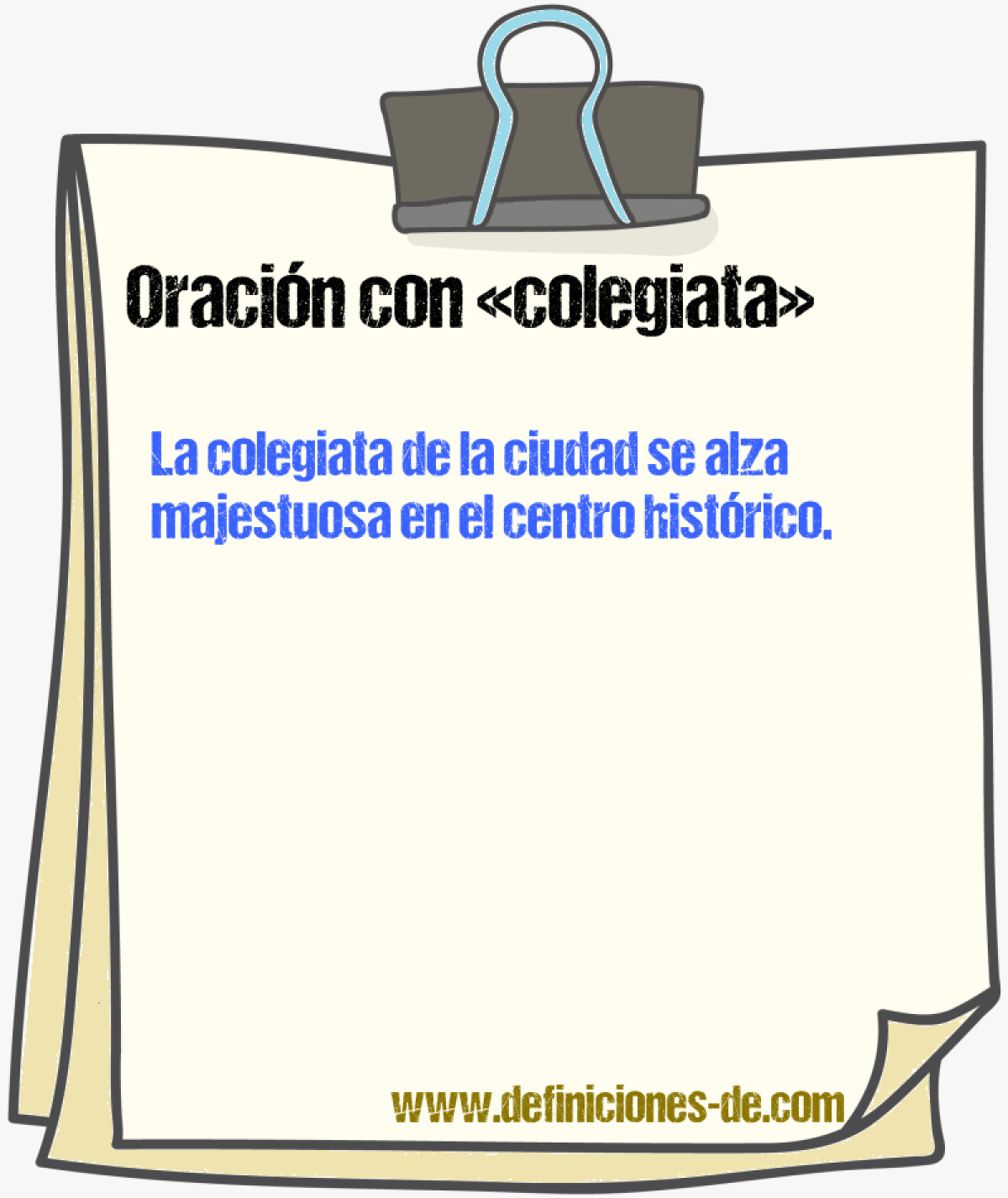 Ejemplos de oraciones con colegiata