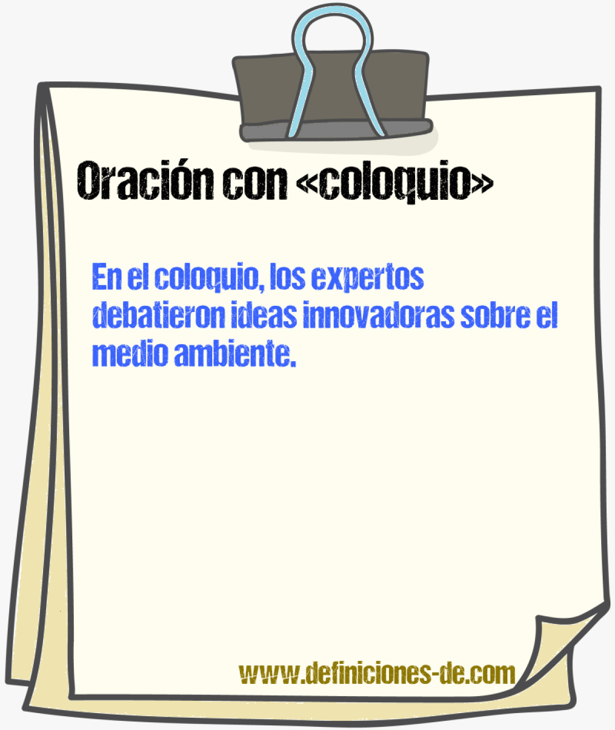 Ejemplos de oraciones con coloquio