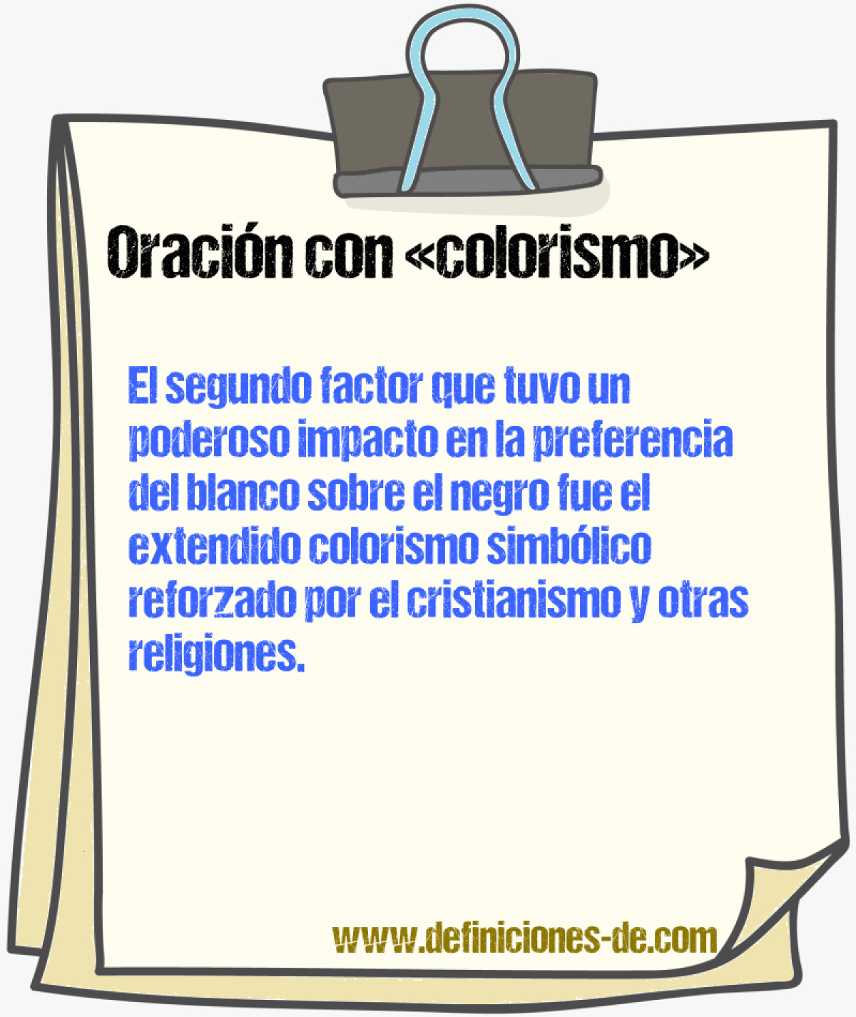 Ejemplos de oraciones con colorismo