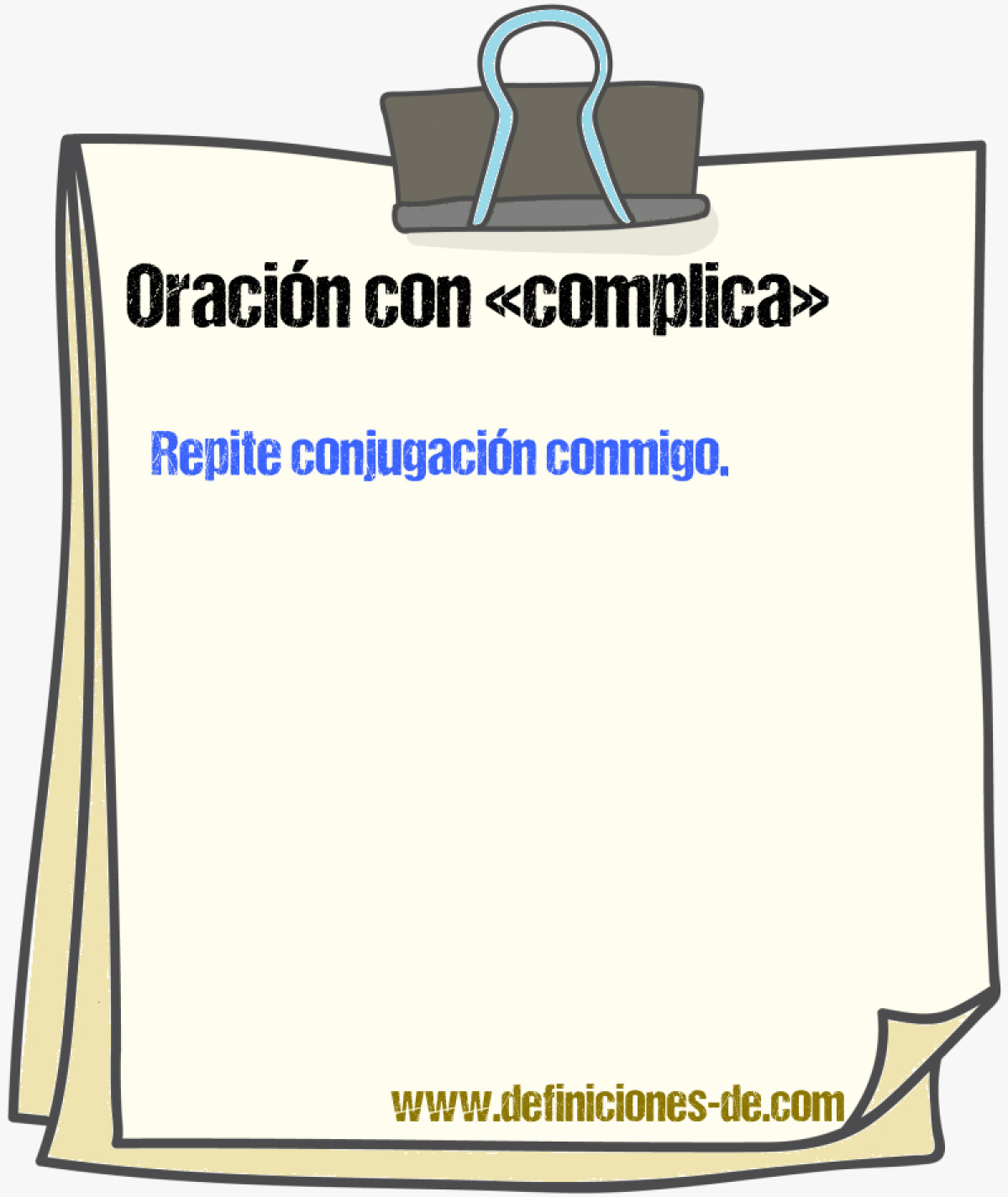 Ejemplos de oraciones con complica