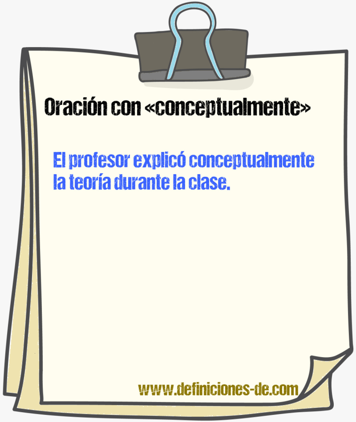 Ejemplos de oraciones con conceptualmente