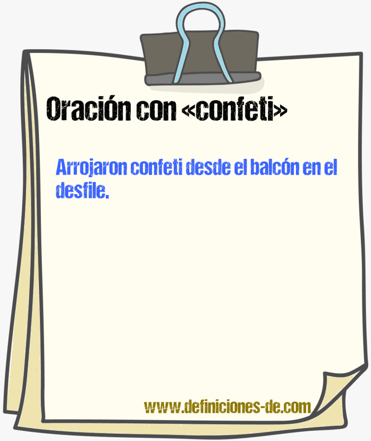 Ejemplos de oraciones con confeti