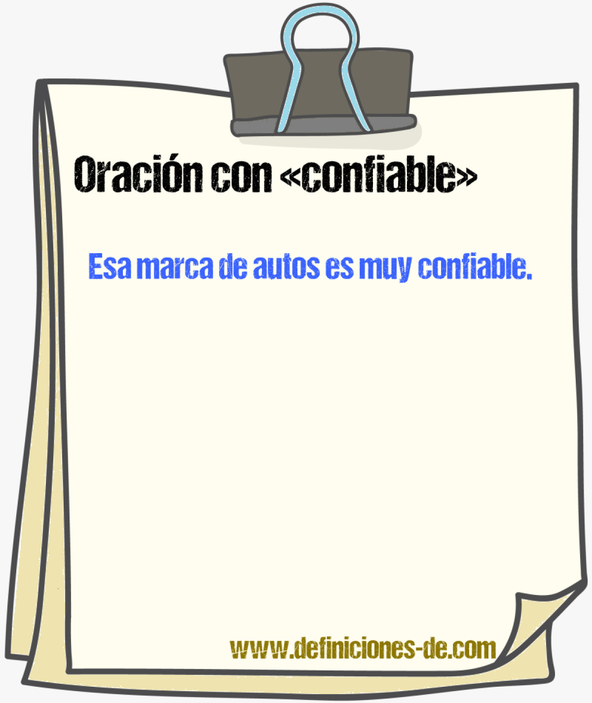 Ejemplos de oraciones con confiable