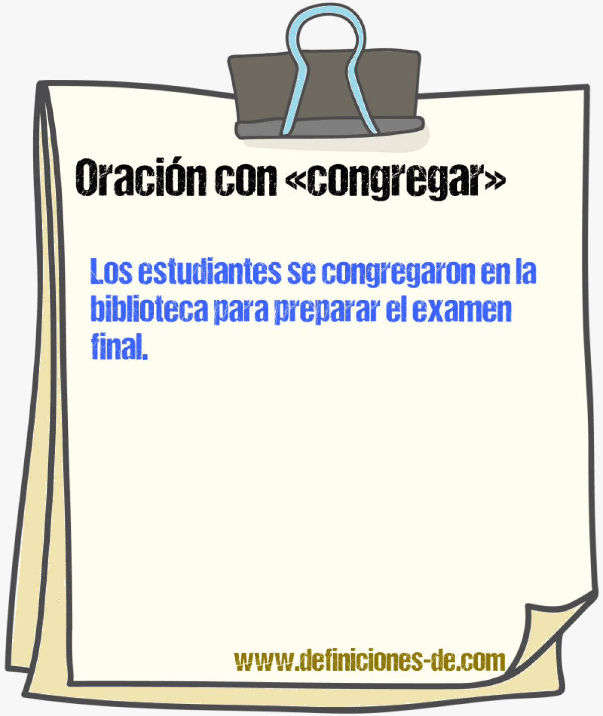 Ejemplos de oraciones con congregar