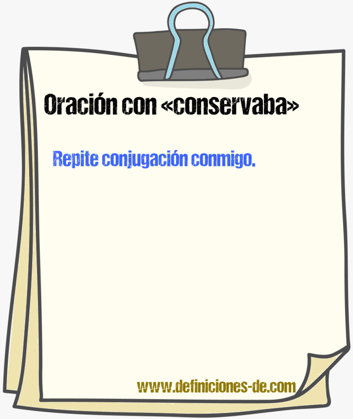 Ejemplos de oraciones con conservaba