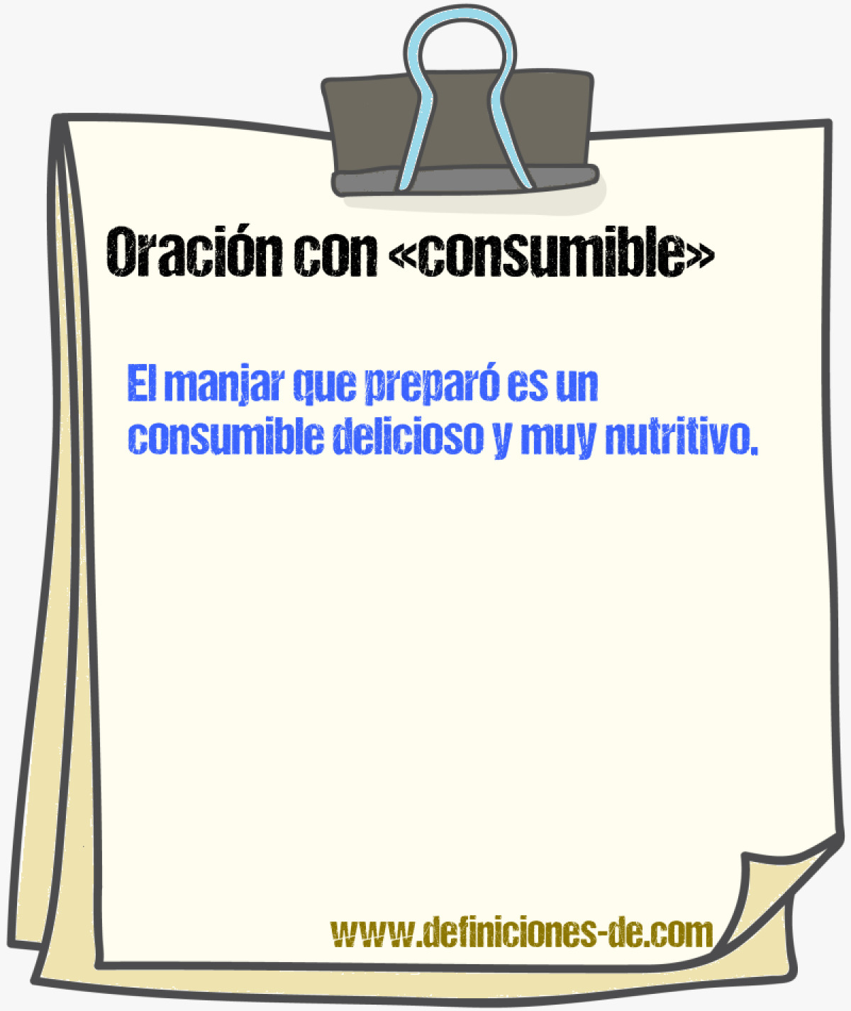 Ejemplos de oraciones con consumible