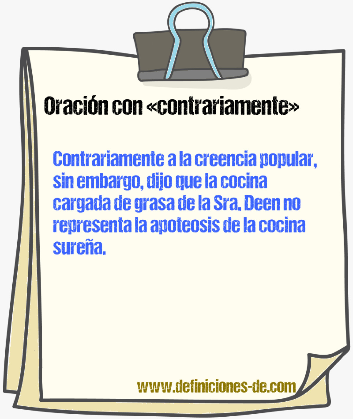 Ejemplos de oraciones con contrariamente