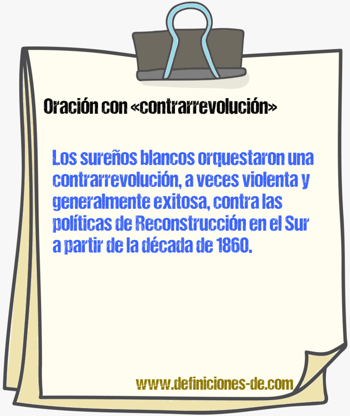 Ejemplos de oraciones con contrarrevolucin