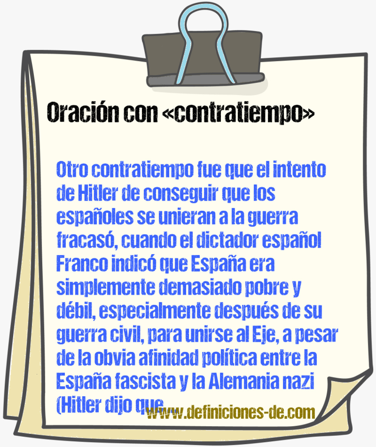 Ejemplos de oraciones con contratiempo