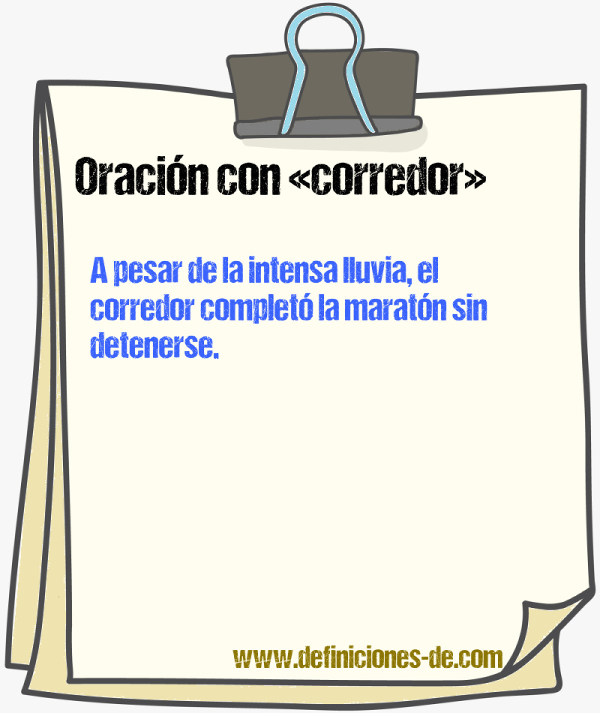 Ejemplos de oraciones con corredor